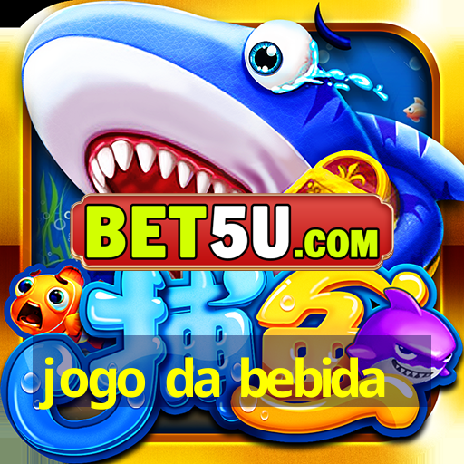 jogo da bebida